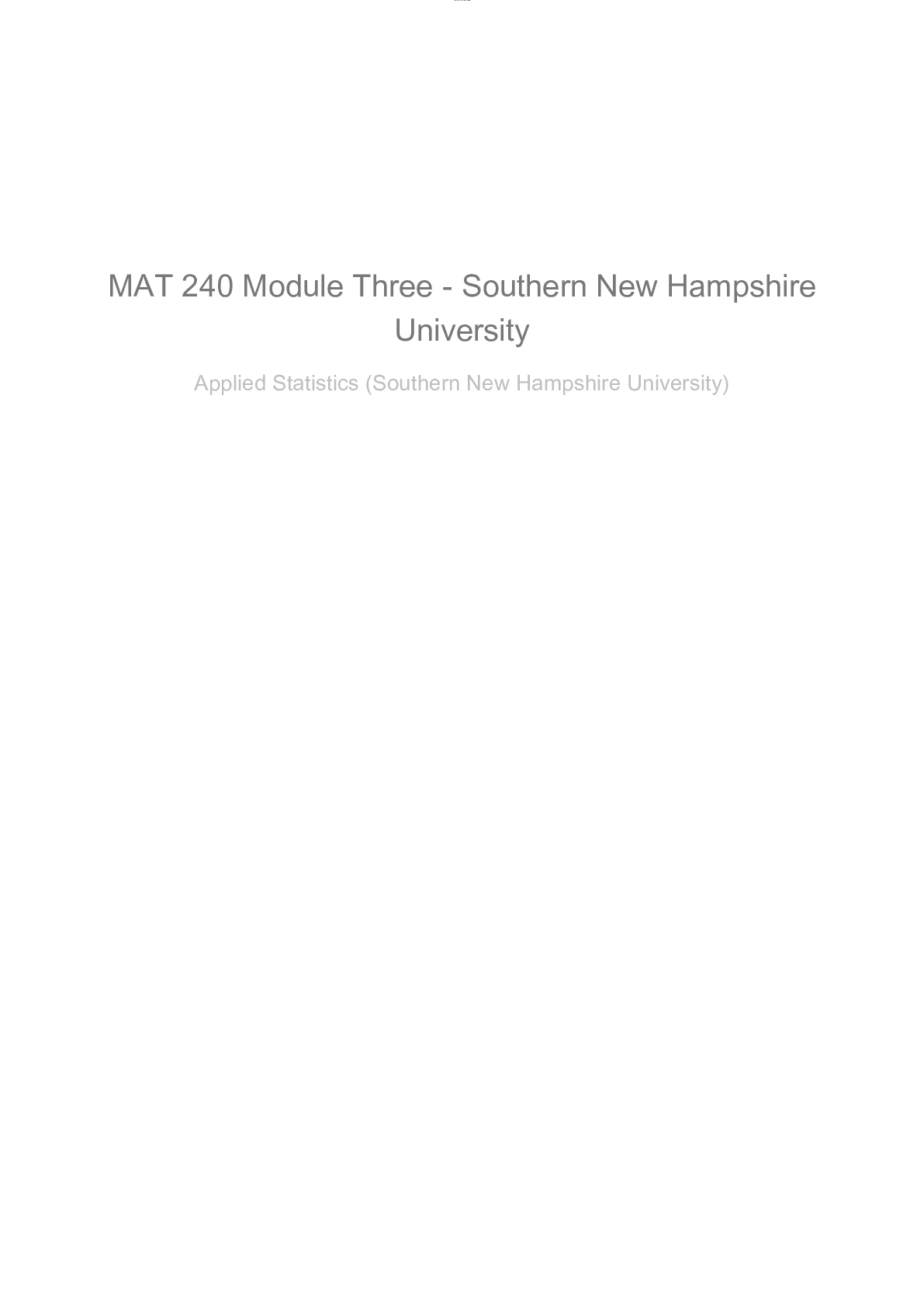 Preview image for MAT 240 Median Housing Price Prediction Model for D.M. Pan Real Estate Company Module Two Notes